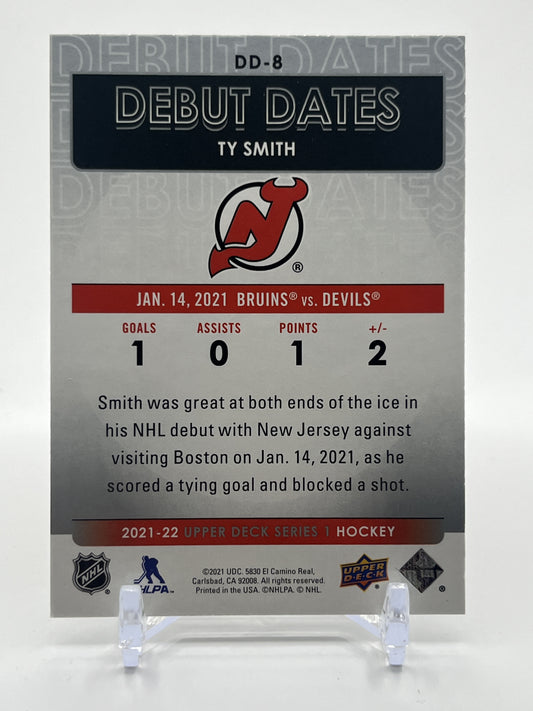 2021-22 Upper Deck #DD-8 Ty Smith Debut Dates